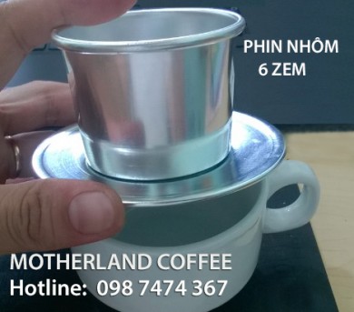 BÁN PHIN CÀ PHÊ, PHIN NHÔM, PHIN INOX - MOTHERLAND COFFEE